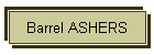 Barrel ASHERS